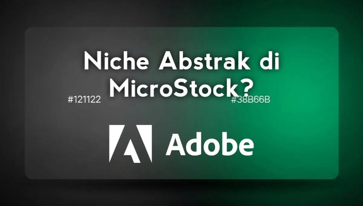 Gambar abstrak sebagai niche untuk target penjualan di stock contributor